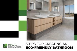 5 Tips for Creating an Eco-Friendly Bathroom